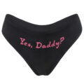 Yes Daddy Sexy Thong Panties Set