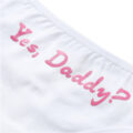 Yes Daddy Sexy Thong Panties Set