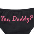 Yes Daddy Sexy Thong Panties Set