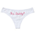 Yes Daddy Sexy Thong Panties Set