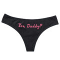 Yes Daddy Sexy Thong Panties Set